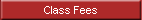 Class Fees